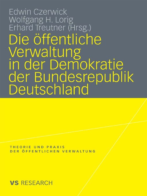 Title details for Die öffentliche Verwaltung in der Demokratie der Bundesrepublik Deutschland by Edwin Czerwick - Available